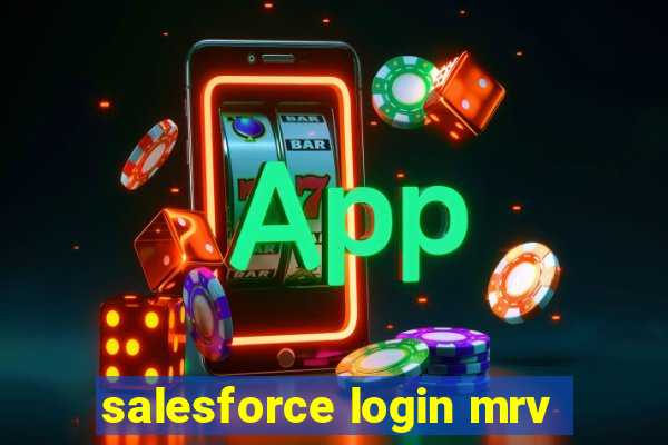 salesforce login mrv